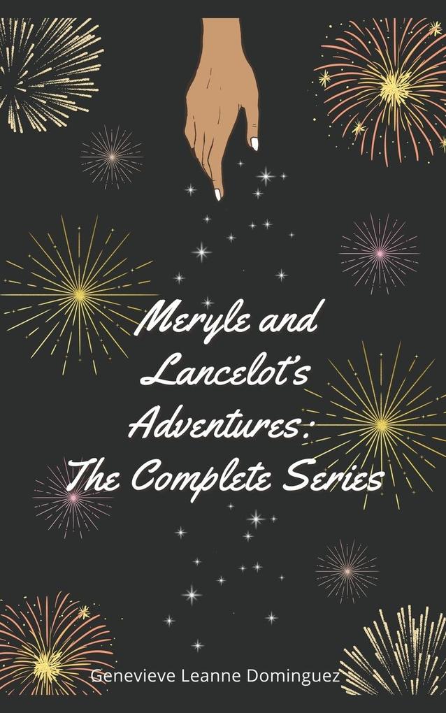 Meryle and Lancelot‘s Adventures