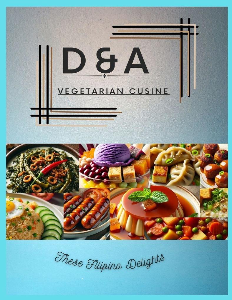 D&A Vegetarian Cuisine
