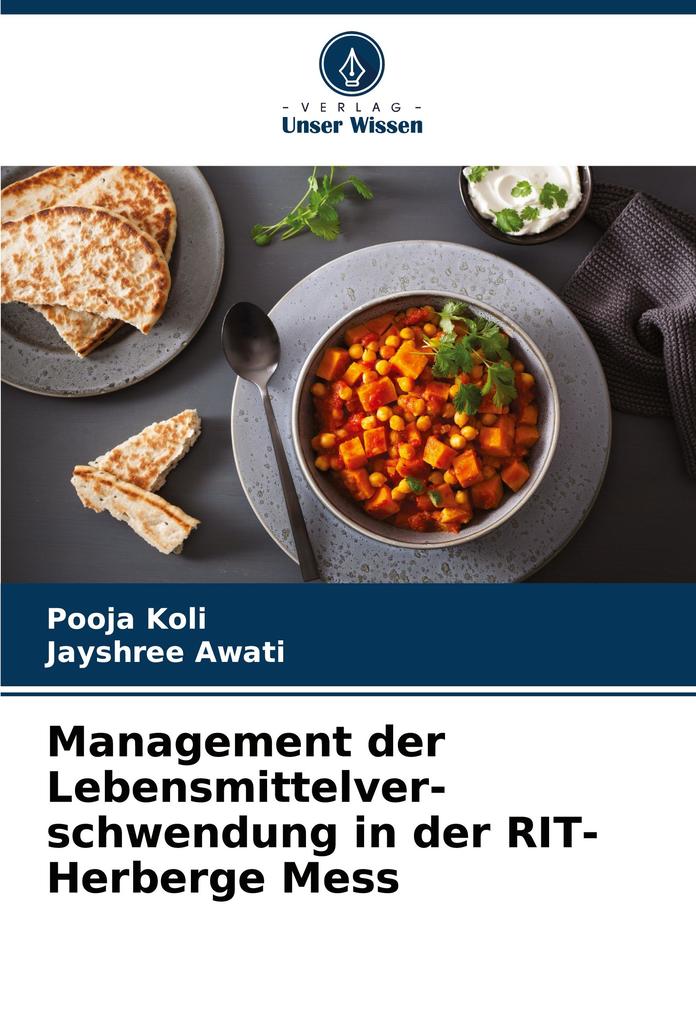 Management der Lebensmittelver- schwendung in der RIT-Herberge Mess
