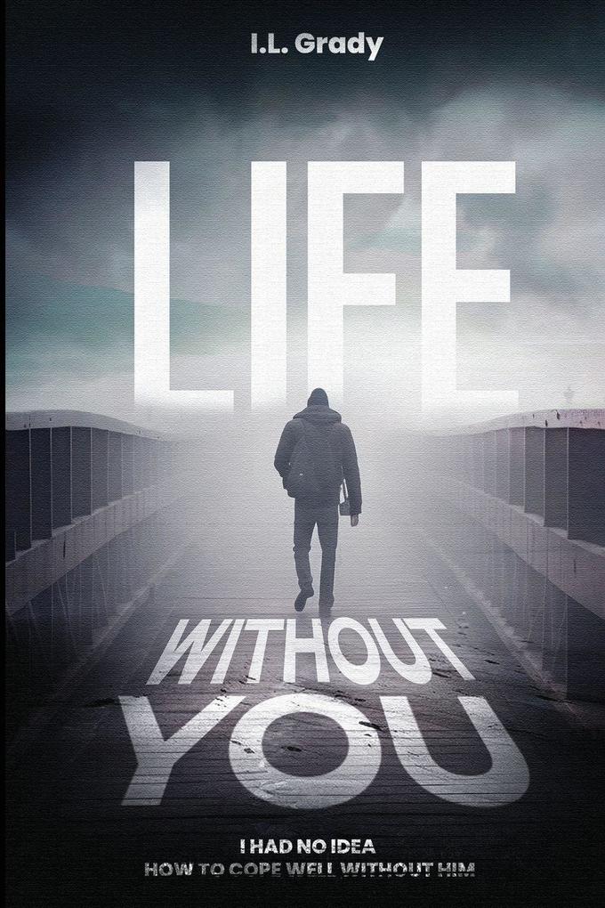 Life Without You