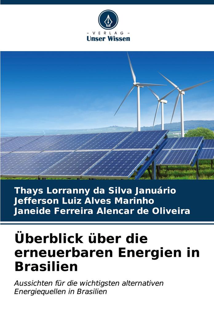 Überblick über die erneuerbaren Energien in Brasilien