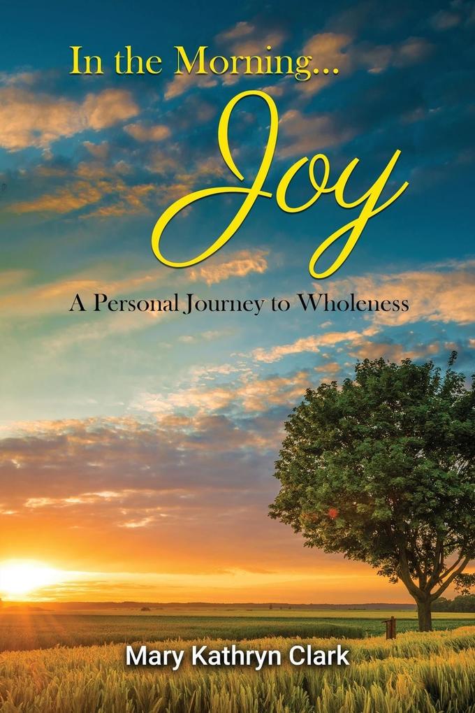 In the Morning... Joy