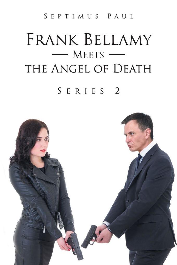 Frank Bellamy Meets the Angel of Death