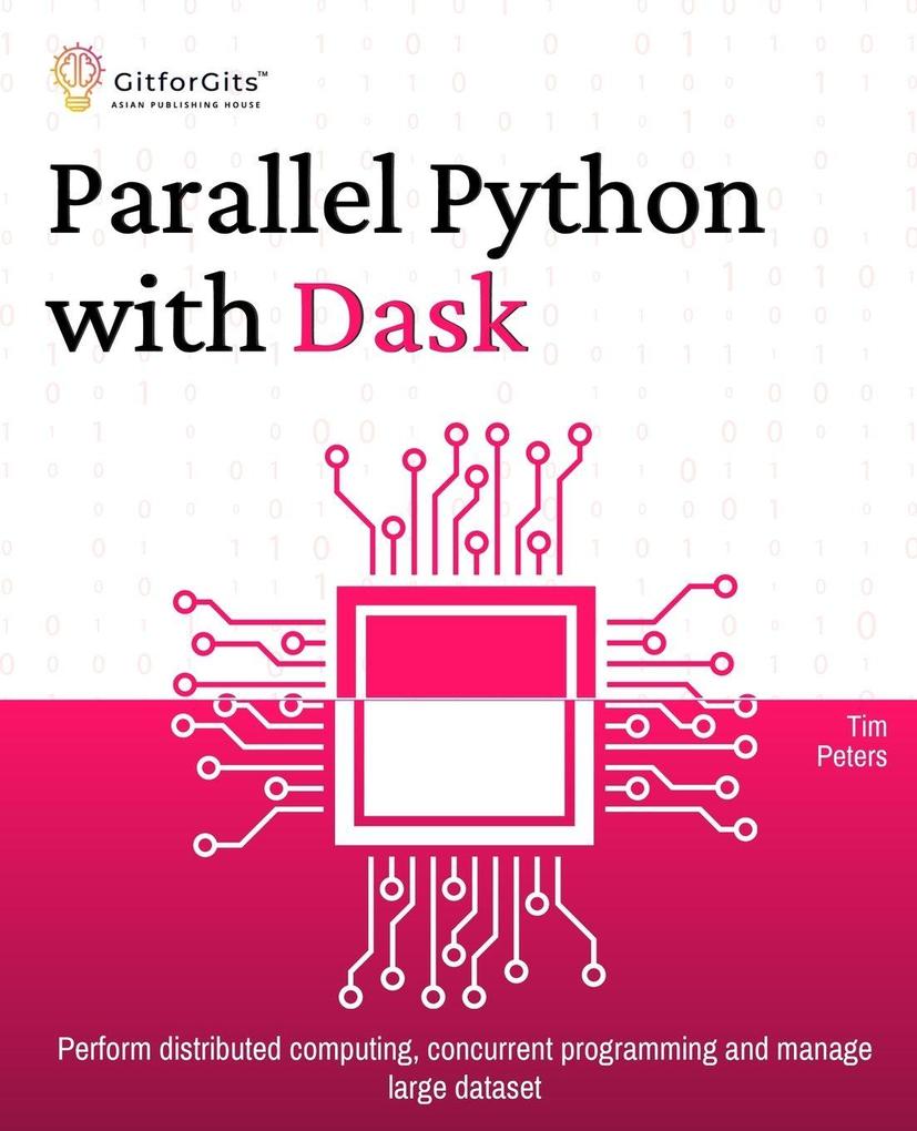 Parallel Python with Dask