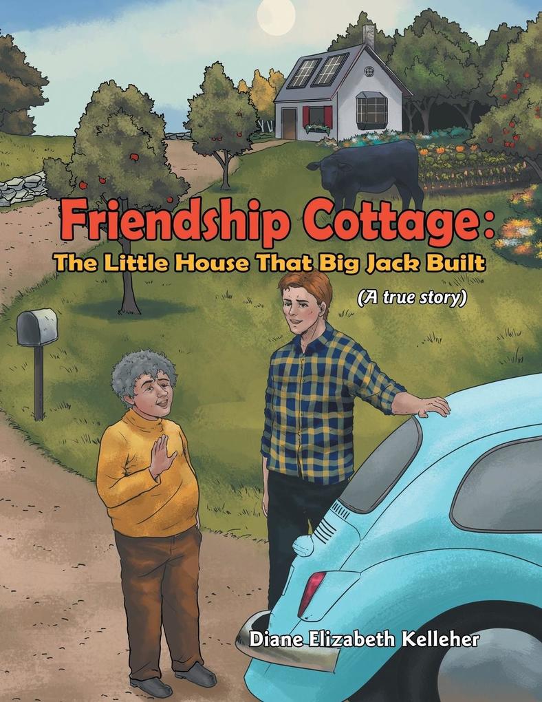 FRIENDSHIP COTTAGE