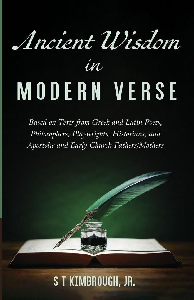 Ancient Wisdom in Modern Verse