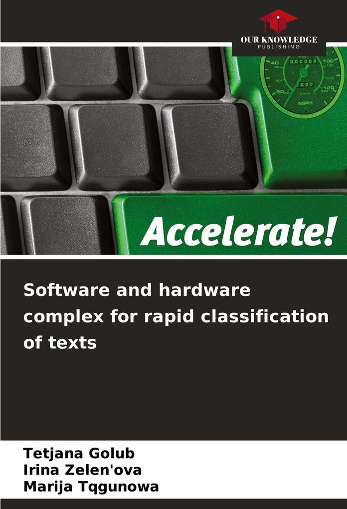 Software and hardware complex for rapid classification of texts