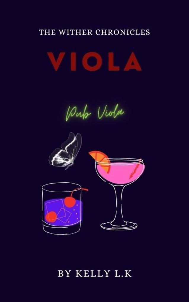 Viola (The Wither Chronicles #2)