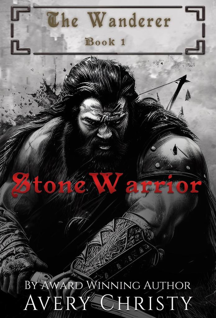 Stone Warrior (The Wanderer #1)