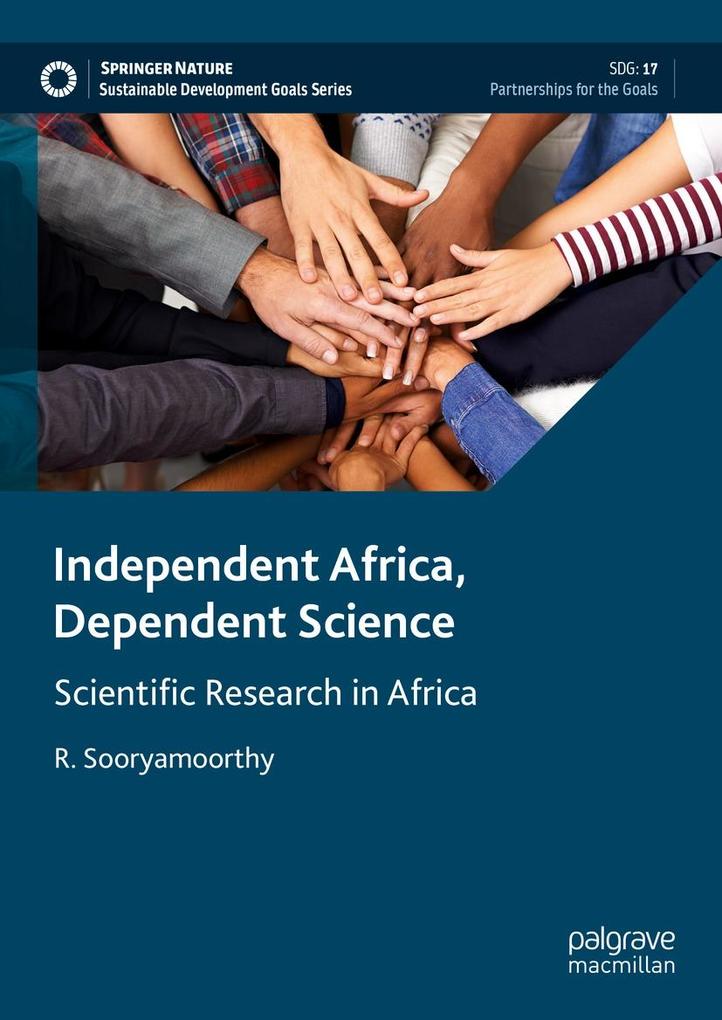 Independent Africa Dependent Science