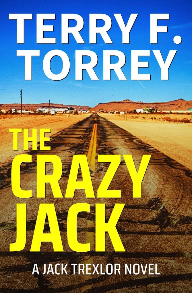 The Crazy Jack (Jack Trexlor)