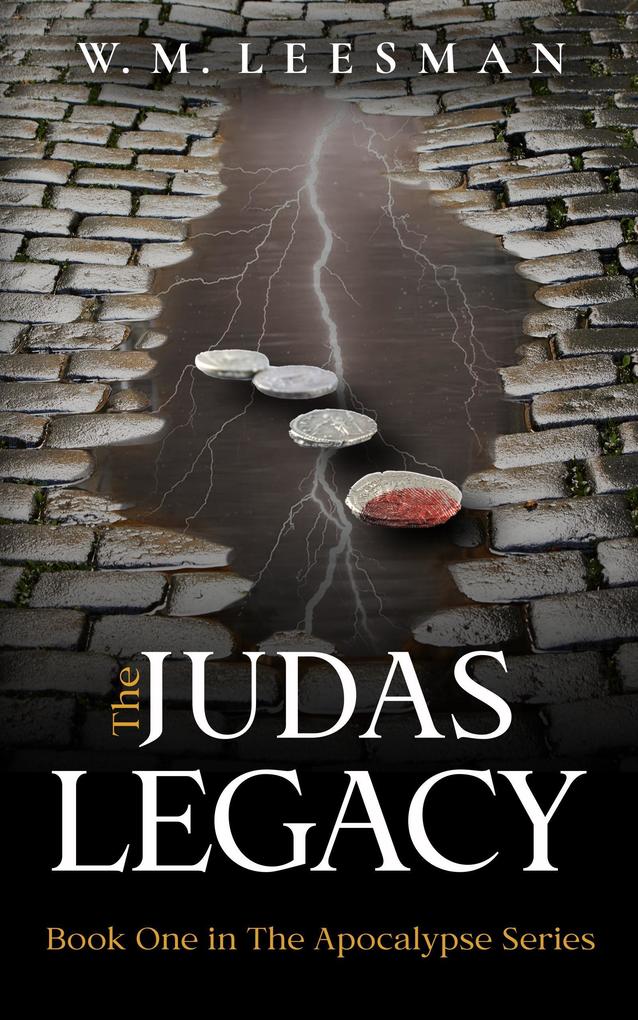 The Judas Legacy (The Apocalypse Series #1)