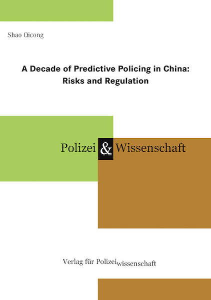 A Decade of Predictive Policing in China: