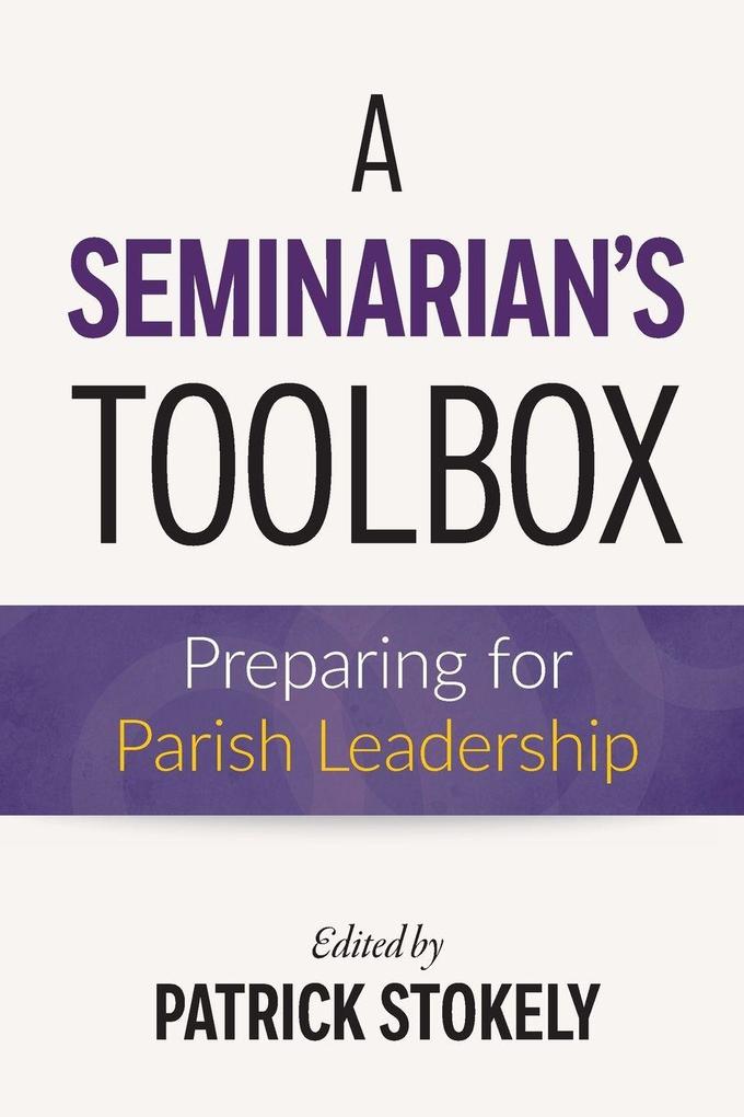 A Seminarian's Toolbox