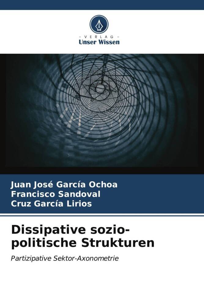 Dissipative sozio-politische Strukturen