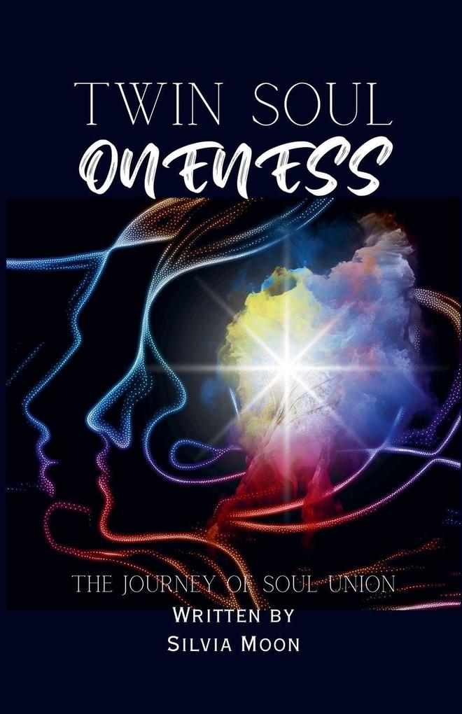 Twin Soul Oneness