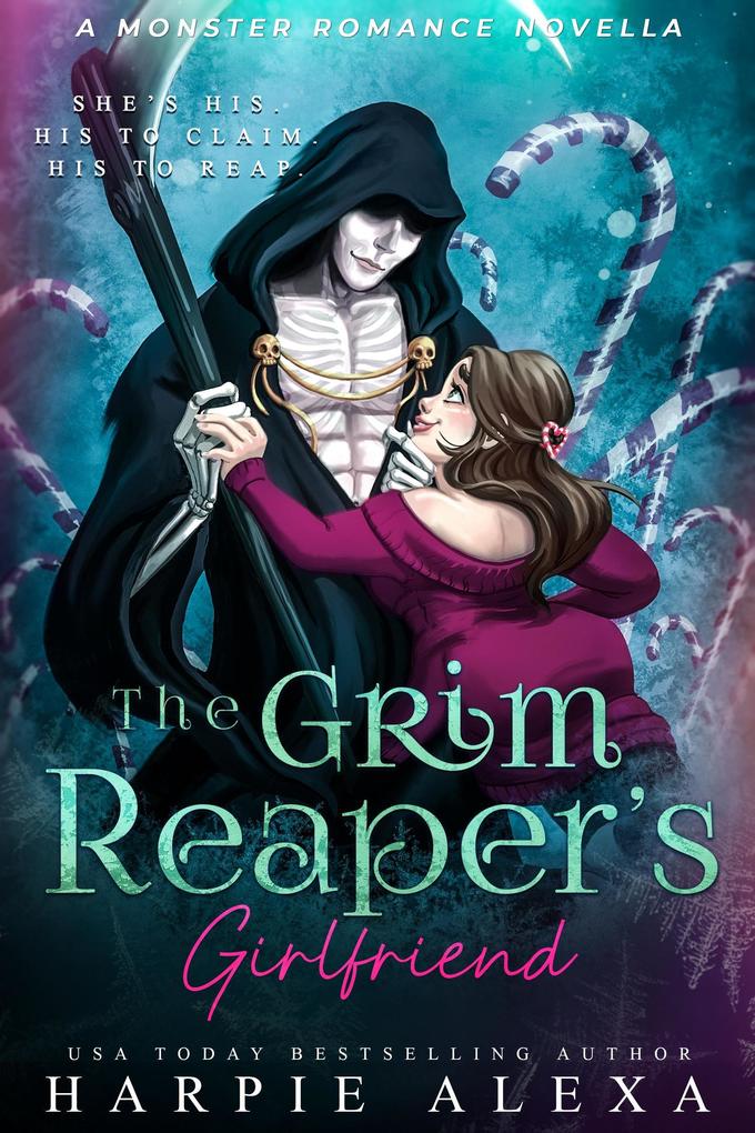 The Grim Reaper‘s Girlfriend