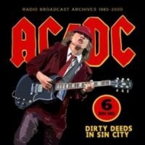 Dirty Deeds In Sin City/Radio Broadcasts