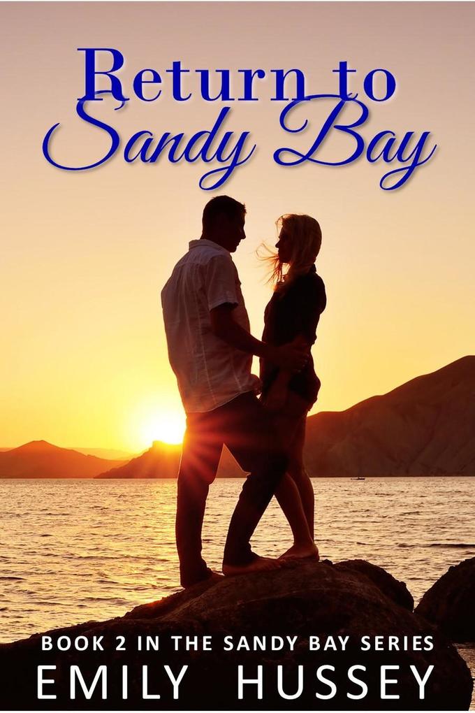 Return to Sandy Bay (Sandy Bay Series #2)