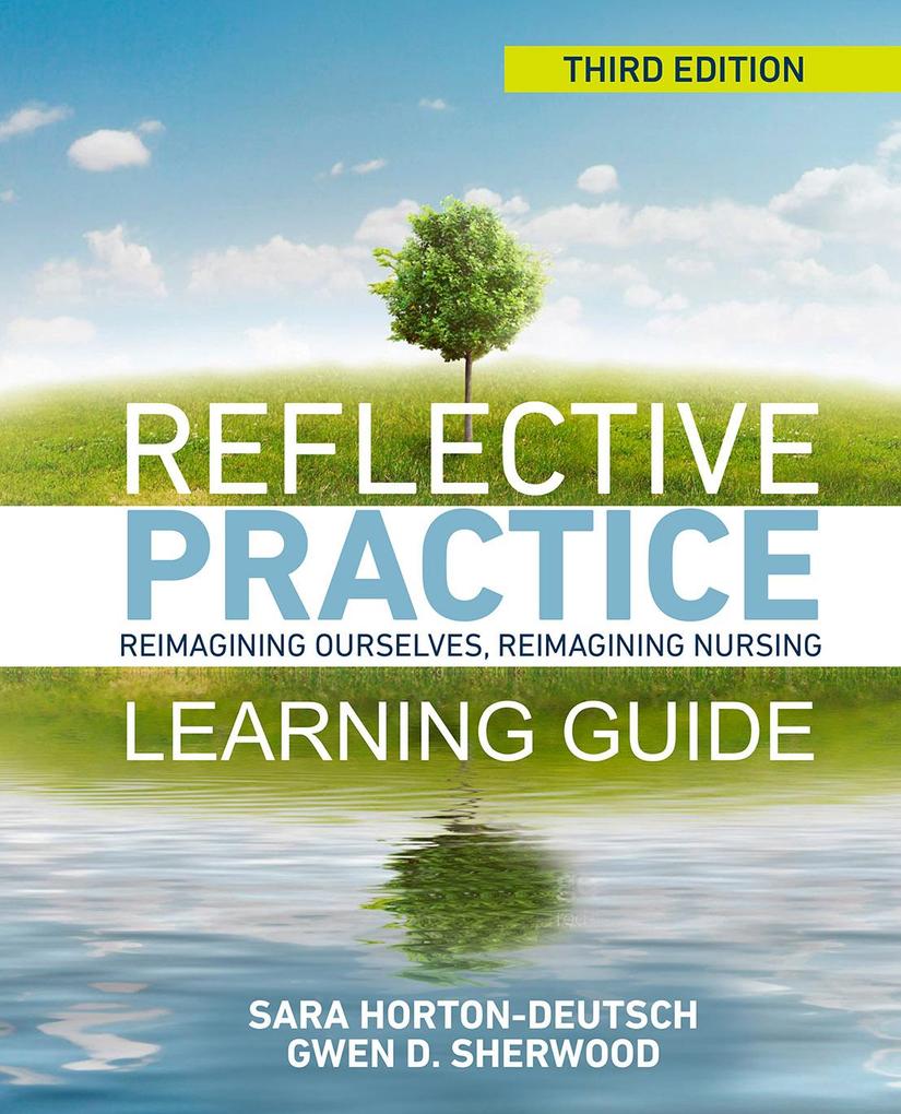 Learning Guide & Journal for Reflective Practice Third Edition