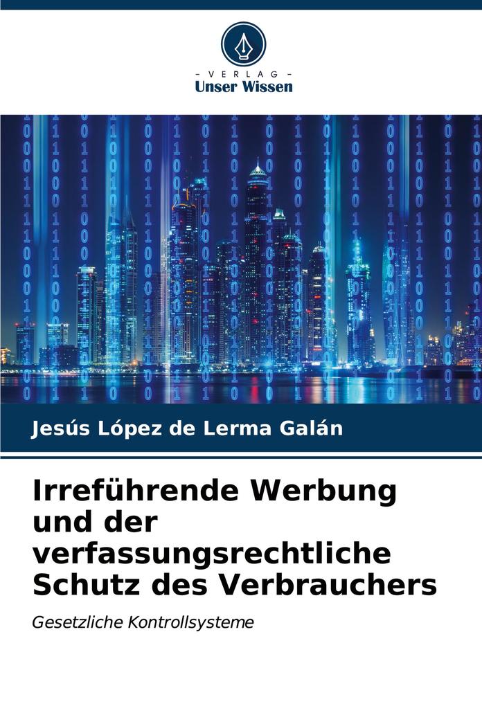 Irreführende Werbung und der verfassungsrechtliche Schutz des Verbrauchers