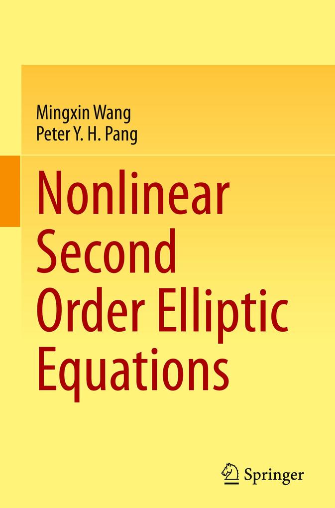Nonlinear Second Order Elliptic Equations