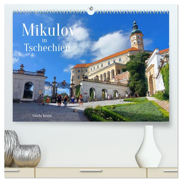 Mikulov in Tschechien (hochwertiger Premium Wandkalender 2024 DIN A2 quer) Kunstdruck in Hochglanz