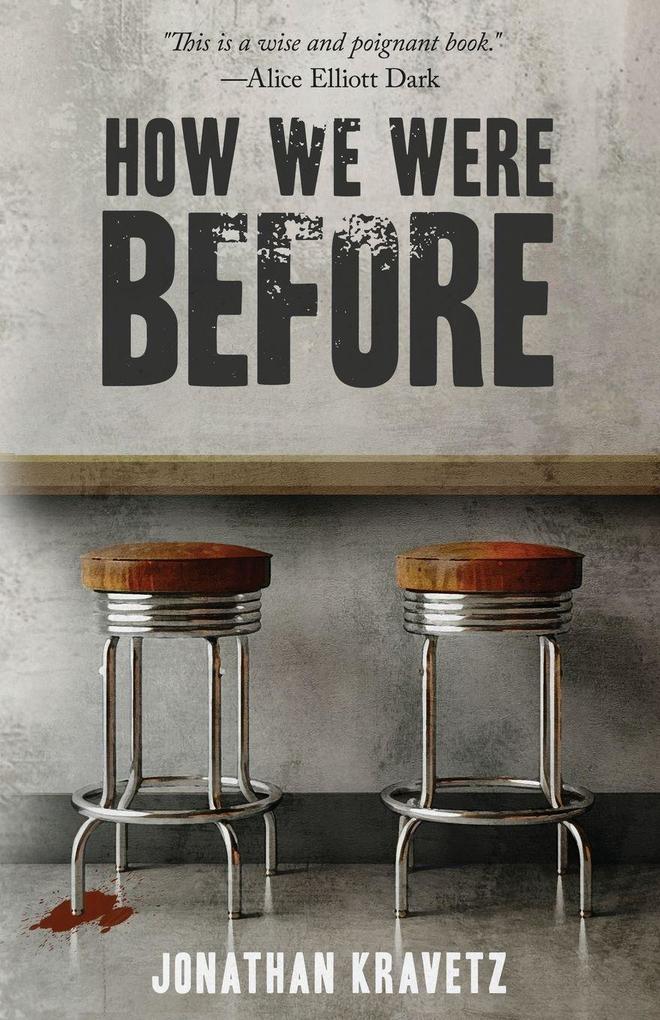 How We Were Before