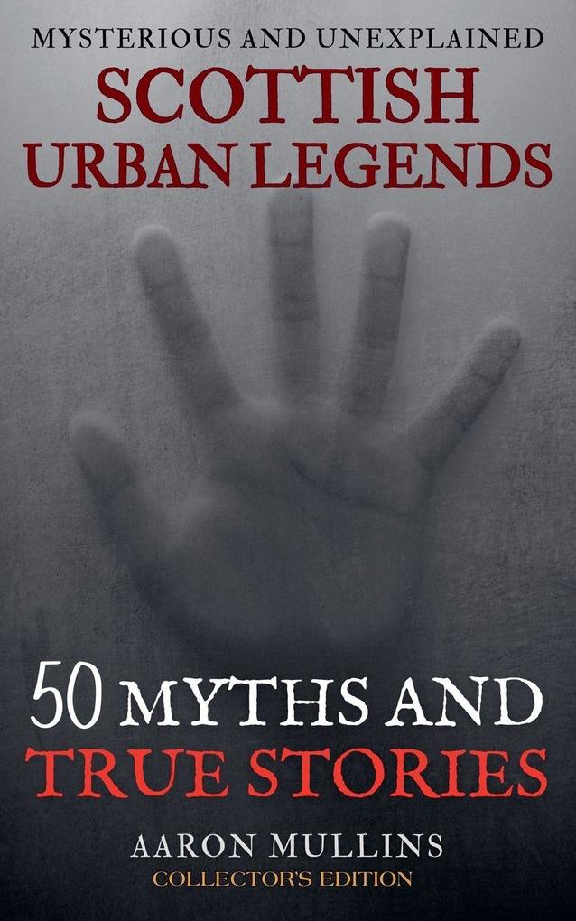 Scottish Urban Legends