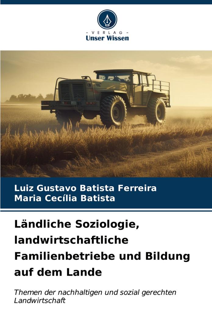 Ländliche Soziologie landwirtschaftliche Familienbetriebe und Bildung auf dem Lande