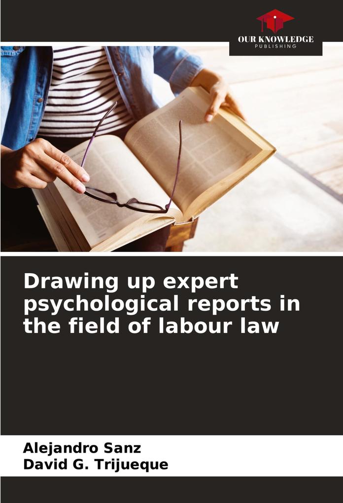 Drawing up expert psychological reports in the field of labour law