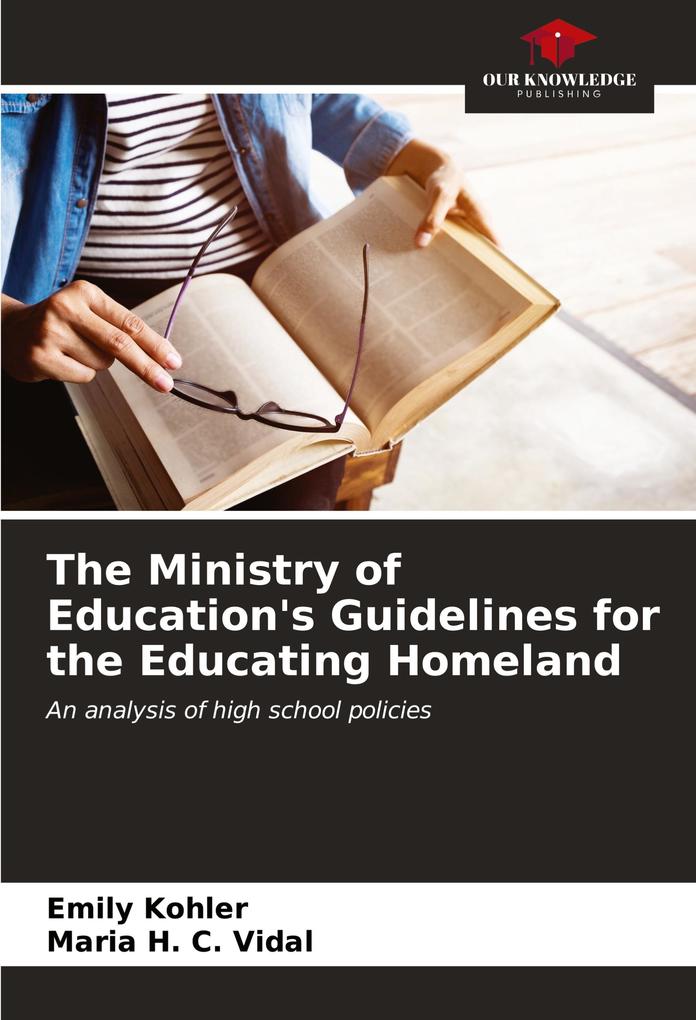 The Ministry of Education's Guidelines for the Educating Homeland