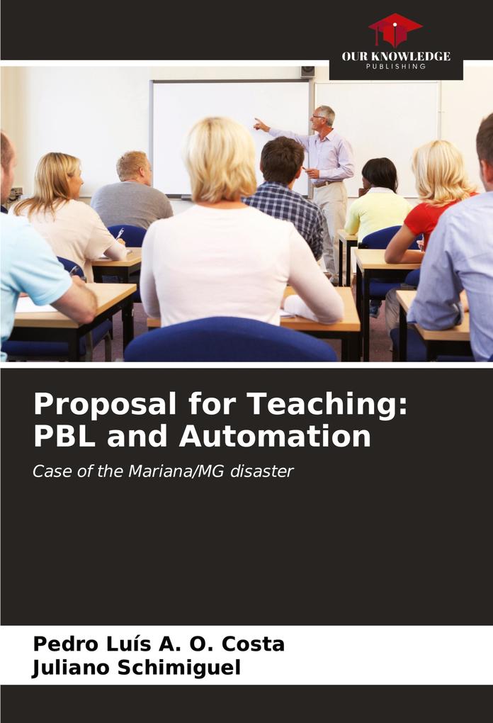 Proposal for Teaching: PBL and Automation