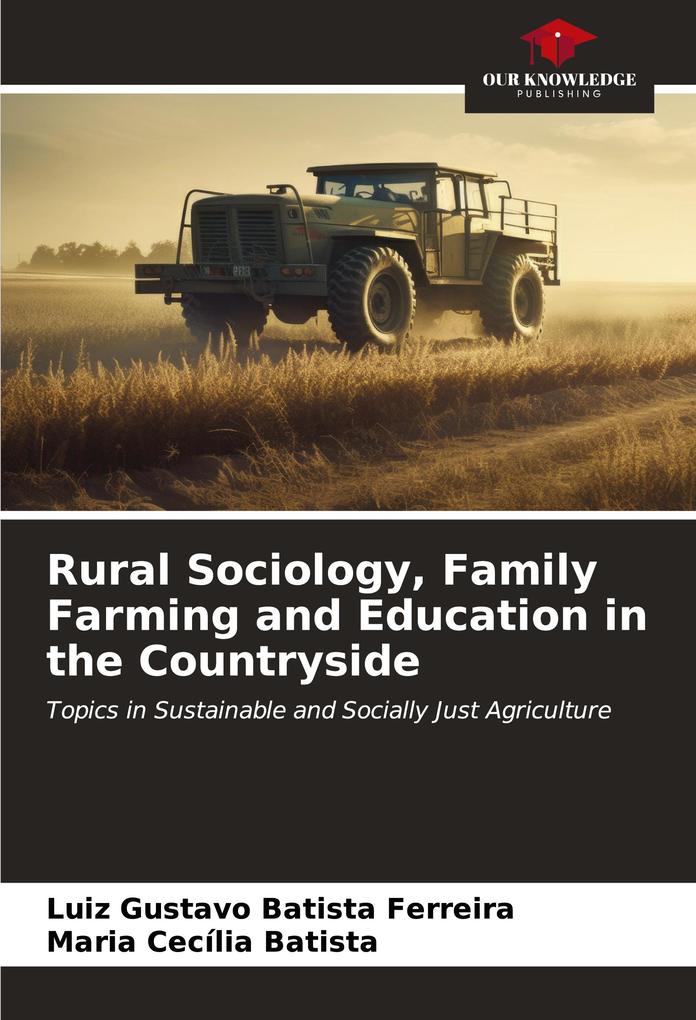 Rural Sociology Family Farming and Education in the Countryside
