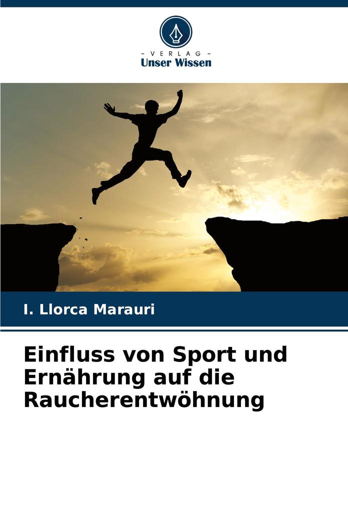 Einfluss von Sport und Ernährung auf die Raucherentwöhnung