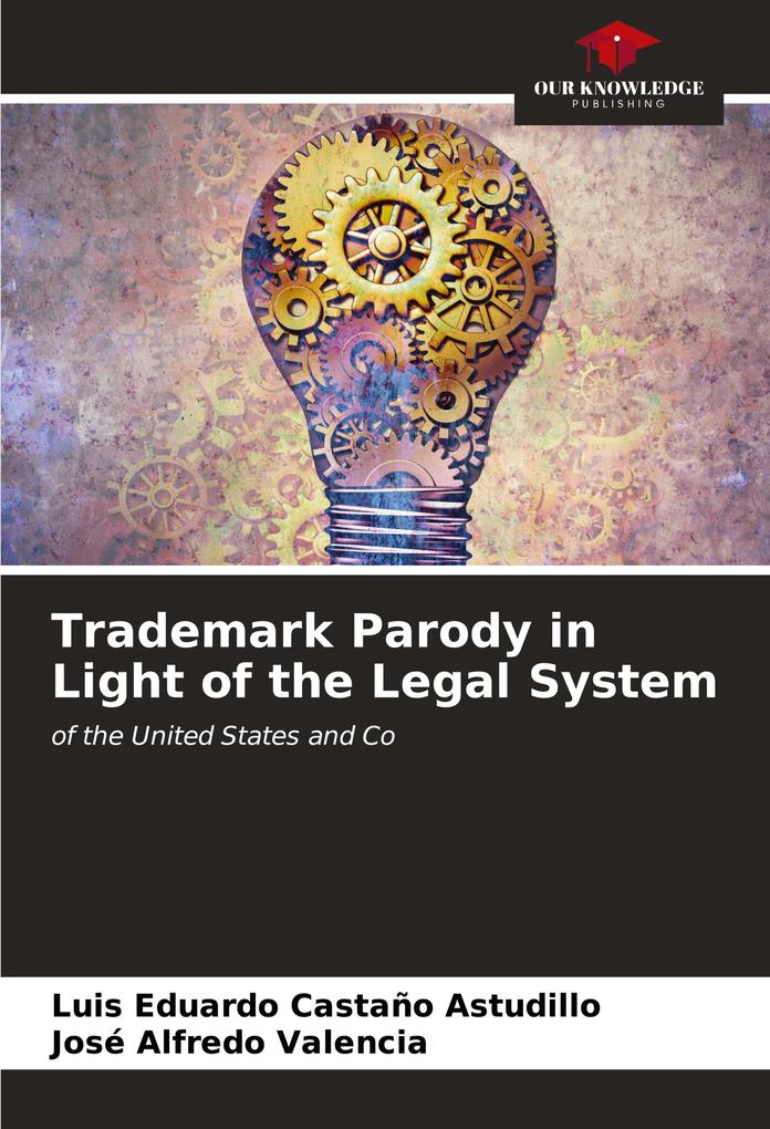 Trademark Parody in Light of the Legal System