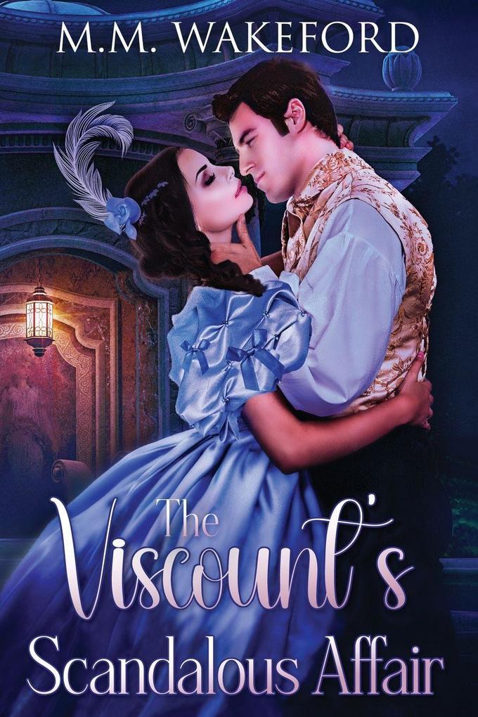 The Viscount's Scandalous Affair