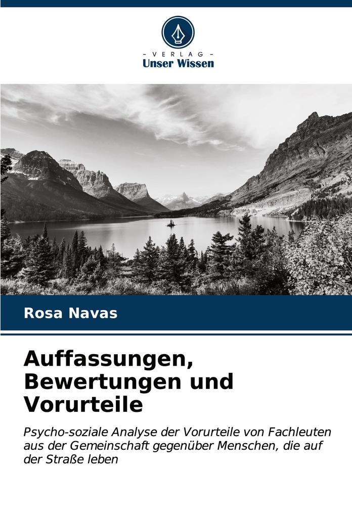 Auffassungen Bewertungen und Vorurteile