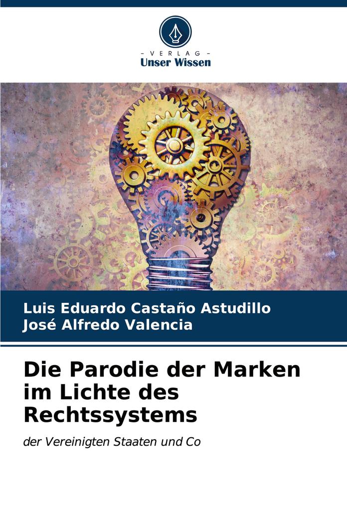 Die Parodie der Marken im Lichte des Rechtssystems