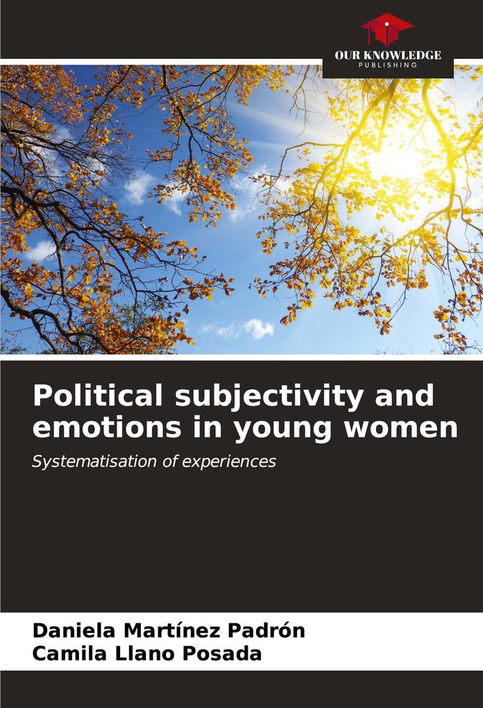 Political subjectivity and emotions in young women