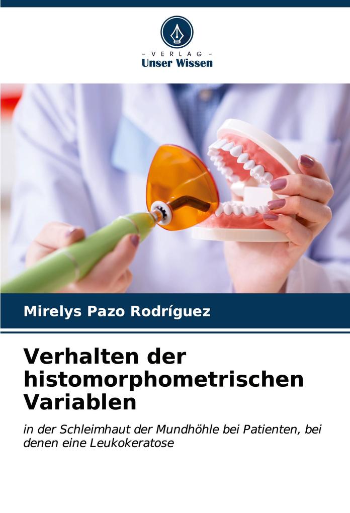 Verhalten der histomorphometrischen Variablen