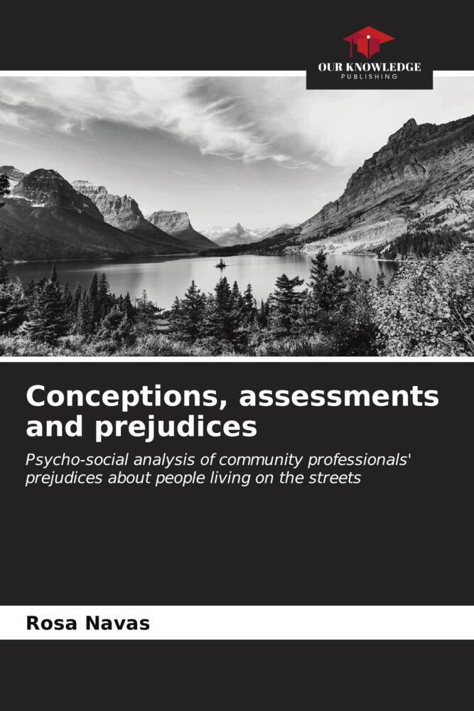 Conceptions assessments and prejudices