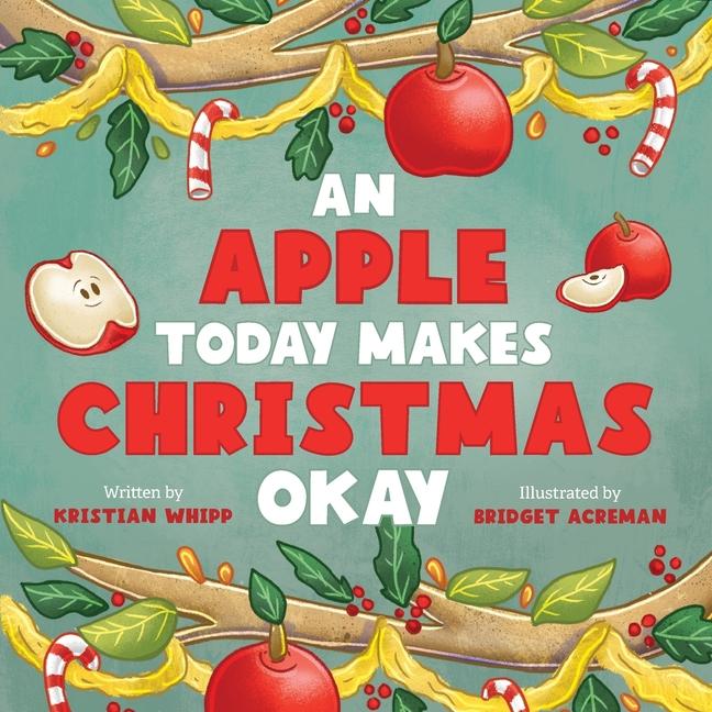 An Apple Today Makes Christmas Okay