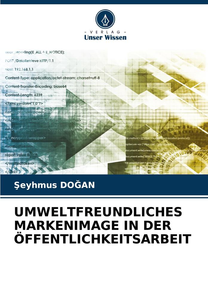 UMWELTFREUNDLICHES MARKENIMAGE IN DER ÖFFENTLICHKEITSARBEIT