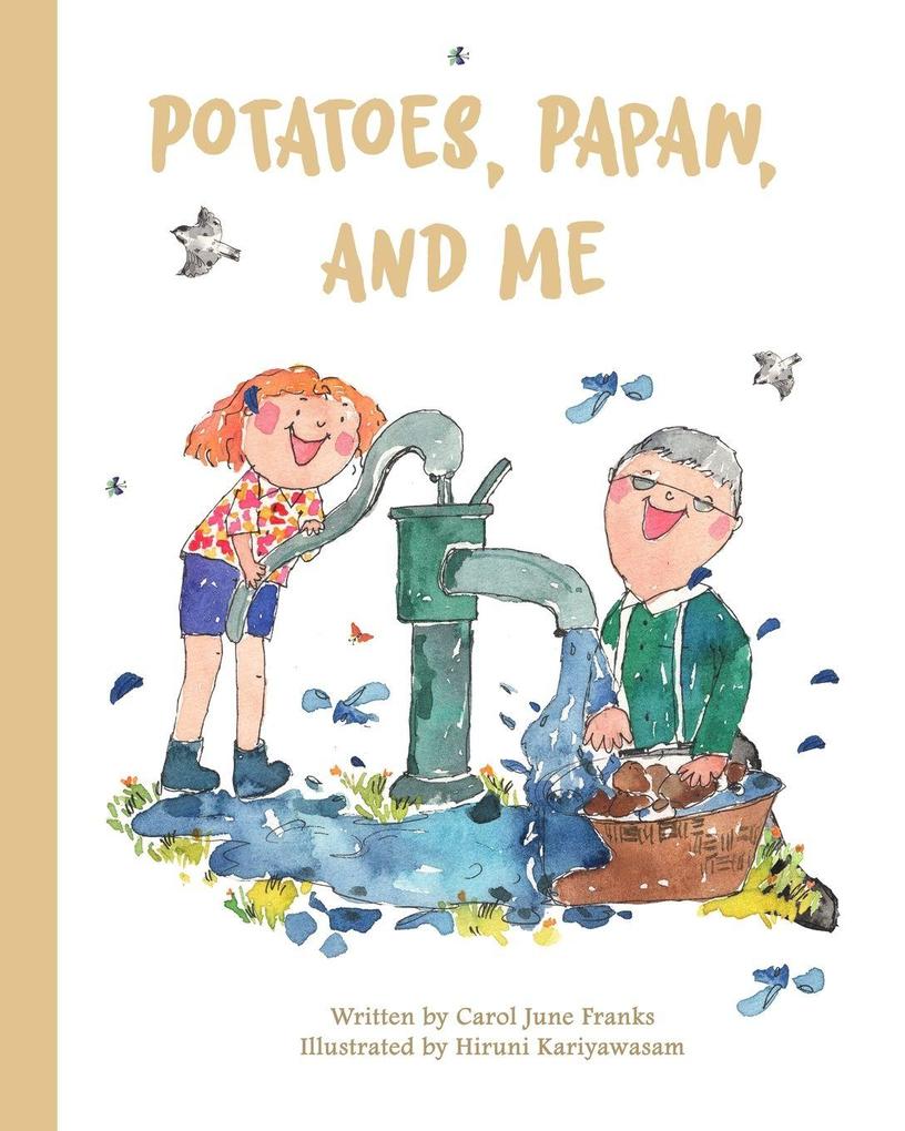Potatoes Papaw and Me