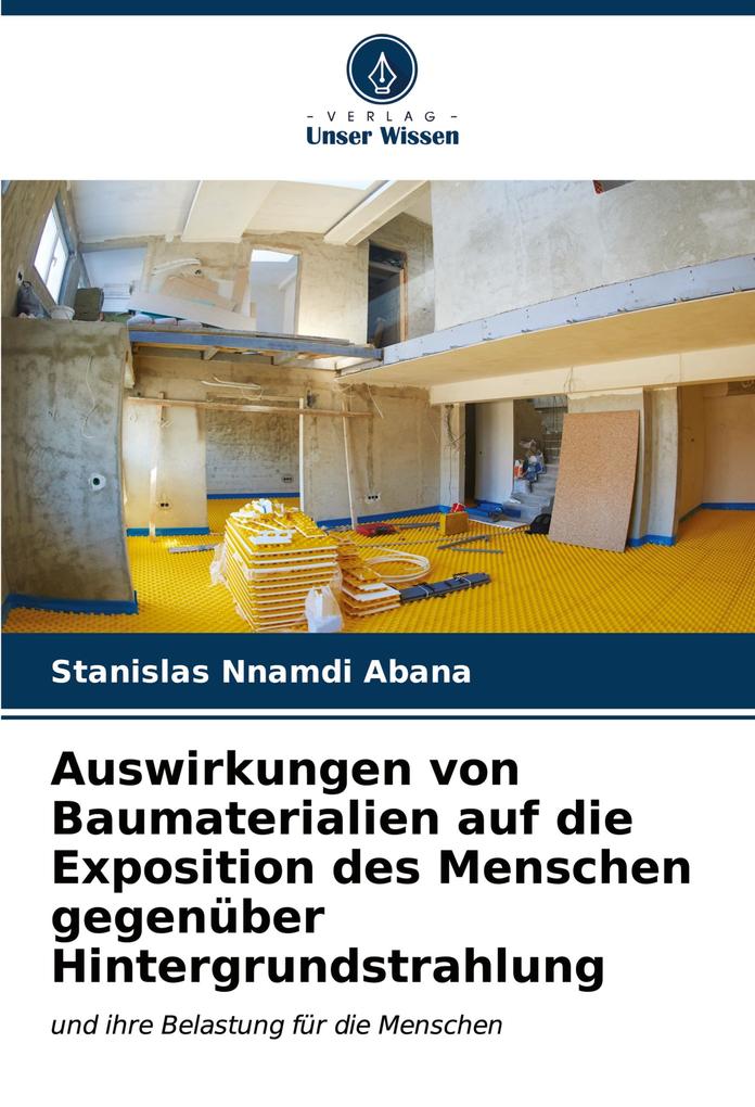Auswirkungen von Baumaterialien auf die Exposition des Menschen gegenüber Hintergrundstrahlung