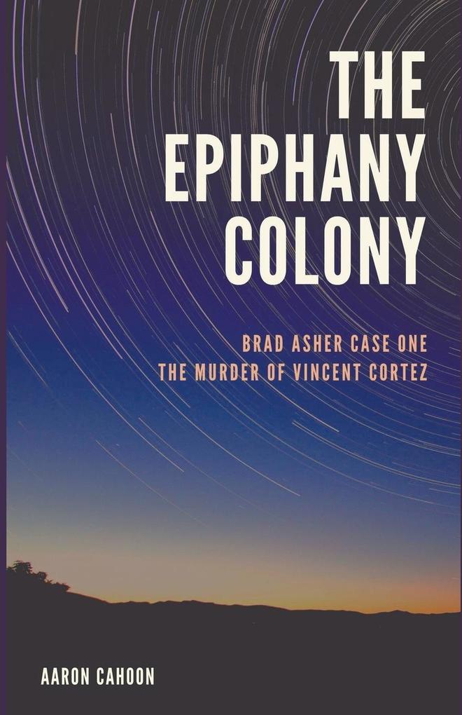 The Epiphany Colony