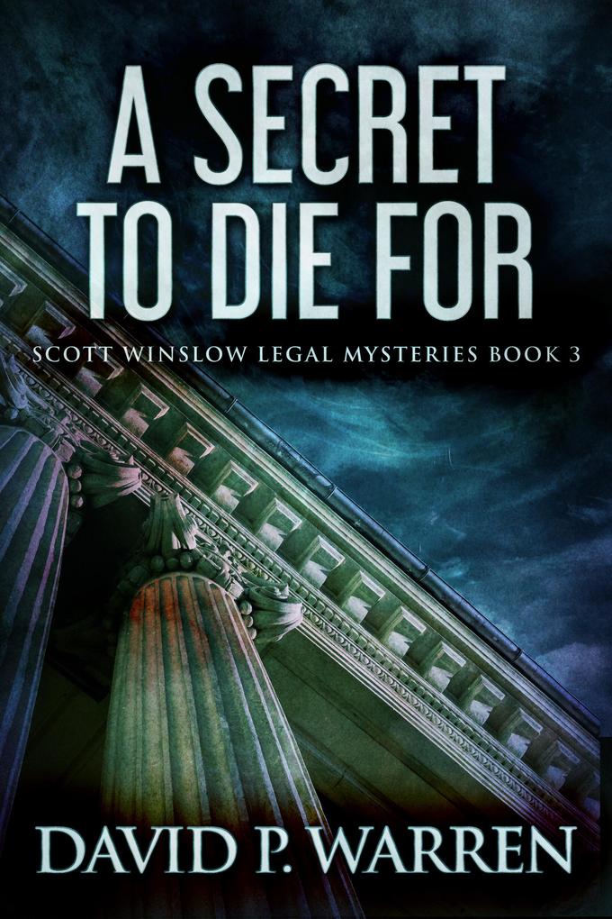 A Secret to Die For