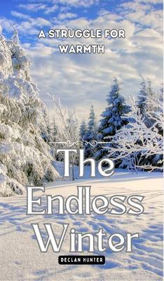 The Endless Winter