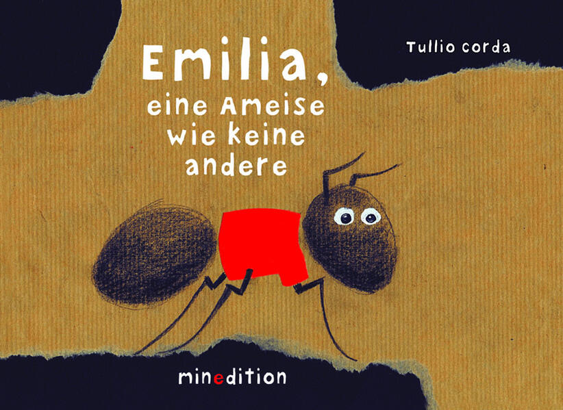Emilia eine Ameise wie keine andere
